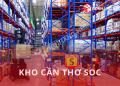 Kho Cần Thơ SOC ở đâu?