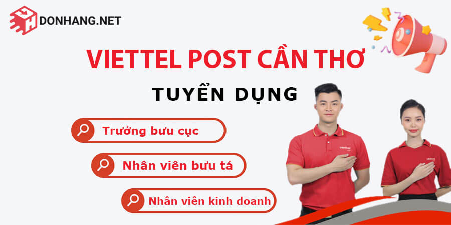 Viettel Post Cần Thơ tuyển dụng